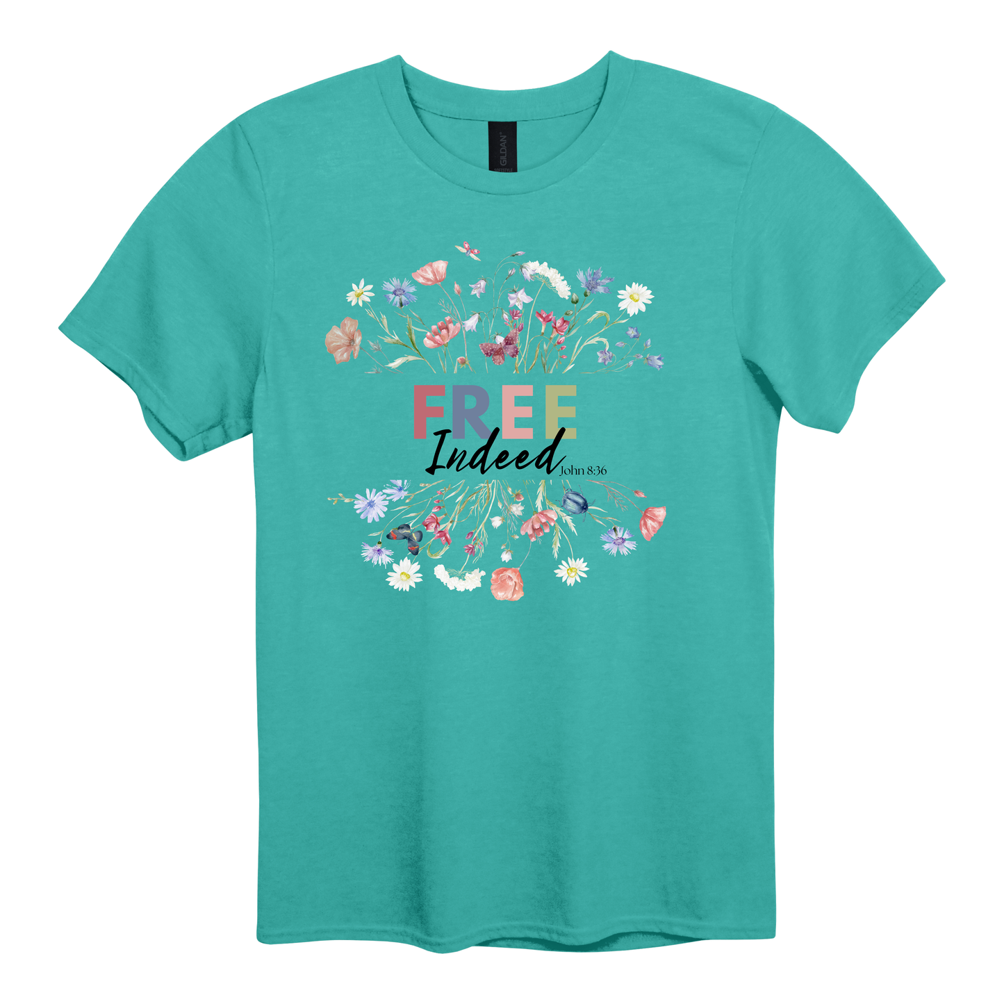 Free Indeed – John 8:36 Teal T-Shirt