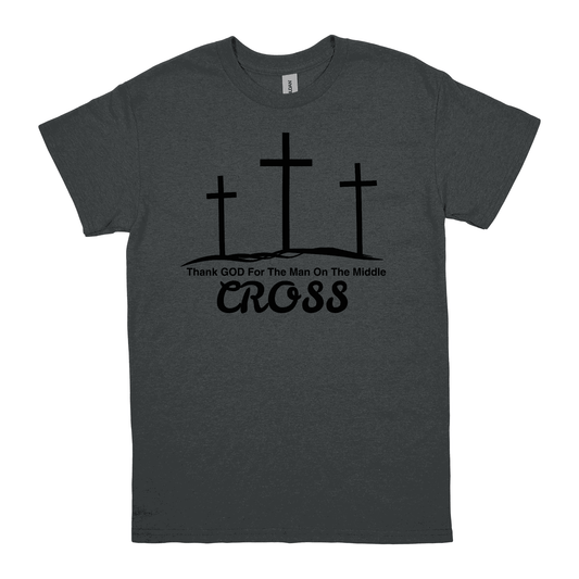 Thank God For The Man On The Middle Cross T-Shirt